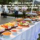 Planning a party? Here’s How You Should Plan & Serve Your Food At Your Party!